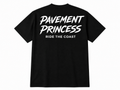 Pavement Princess (Pre Order)